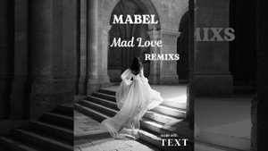 MABEL - mad love (remix)