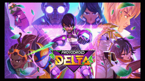 Protodroid DeLTA _ Official Launch Trailer