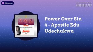 Power Over Sin 4 - Apostle Edu Udechukwu