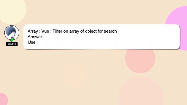 Array : Vue : Filter on array of object for search