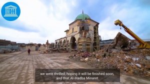 First stage of the reconstruction of Al-Nouri Mosque and  Al-Hadba Minaret in Mosul