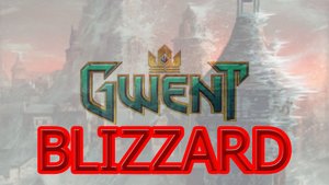 Гвинт. Пурга для эльфов\BLIZZARD GWeNT
