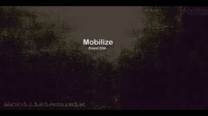 Mobilize - Mobilisiemusik on Proton Radio (2014-08-26) - Event 034