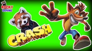 РОККИ играет в CRASH BANDICOOT N. Sane Trilogy! Часть 3.