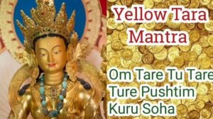 Yellow Tara Maa Mantra| Ise sunte hi Wisdom , Prosperity and money attract krenge