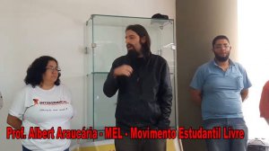 Prof. Albert Araucária - MEL - Movimento Estudantil Livre