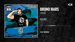 Bruno Mars - Finesse (Ice Remix)