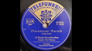 12 Banjo-Symphoniker - Florentiner Marsch (Julius Fučík) | Флорентийский марш (Юлиус Фучик)