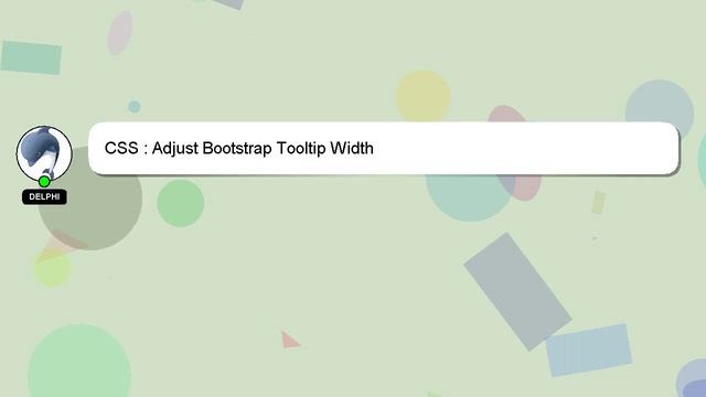 CSS : Adjust Bootstrap Tooltip Width смотреть онлайн