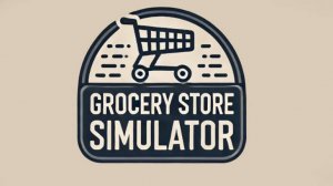 GROCERY STORE SIMULATOR 1#