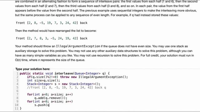 Java Practice It | Exercise 14.20: interleave | Collections, #stacks and #queues , stack, queue