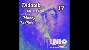 Didotek - The Big Slam (Mozzy remix)