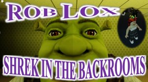 ROBLOX! SHREK IN THE BACKROOMS! Спасаюсь от Шрека!