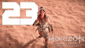 Прохождение Horizon Forbidden West: Часть 23 - Кульрут