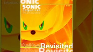 Sonic Frontiers - The Final Horizon OST | I'm Here (Revisited)