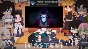 ‘Hashiras React To Kamado Tanjiro’ ( Demon Slayer) New Fandom