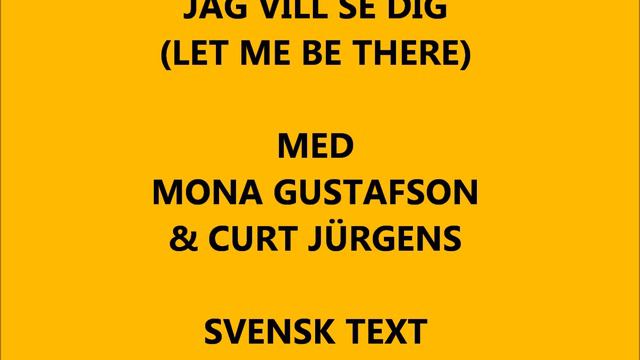 Mona G, Jag vill se dig (Let me be there) med Mona & Curt Jürgens 1977 смотреть онлайн