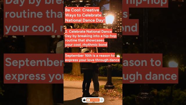 Be Cool: Creative Ways to Celebrate National Dance Day!