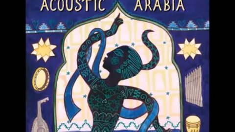 Putumayo Acoustic Arabia
