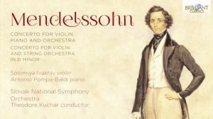 Мендельсон: Концерт для скрипки и струнного оркестра ре минор