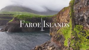 Faroe Islands 4K - Scenic Relaxation Film With Calming Music