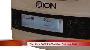 OION LB 8001W Air Cleaning System Review