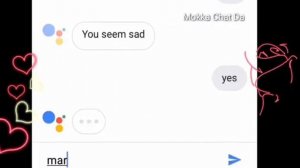 Love proposal to Google Assistant | Mokka Chat Da | Love proposal