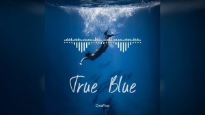 True Blue (Mellow Hip Hop)