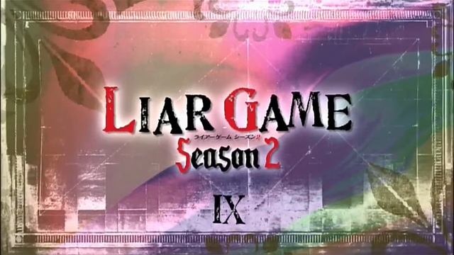 LIAR　GAME Season2 Op