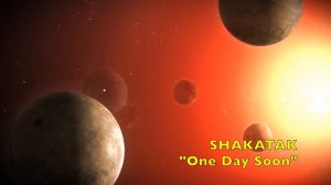 SHAKATAK "One Day Soon"