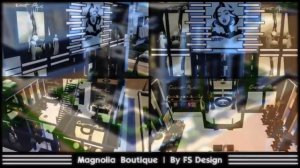 The Sims 4 Lots - Magnolia Boutique by FS Design