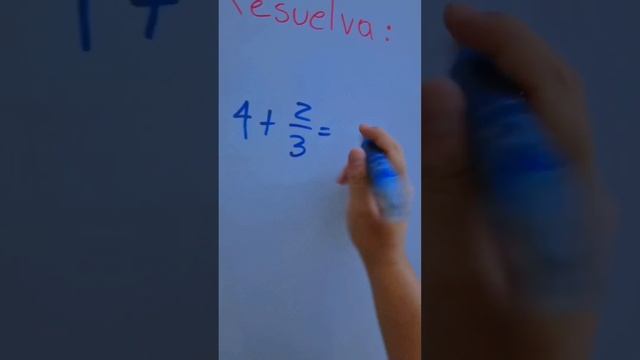 suma un numero "entero" y una fracción (HAZLO BIEN PRO)