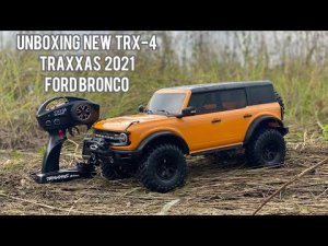 Traxxas TRX4 2021 Ford Bronco распаковка и ПЕРВЫЙ тест! | New 2021 Bronco TRX-4