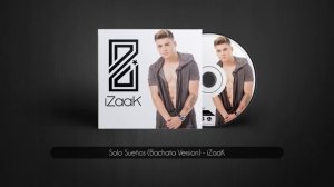 iZaak - Solo Sueños |Bachata Version| (Official Audio) ?