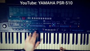 Fеliсitа cover on YAMAHA PSR-510 феличита на синтезаторе Ямаха 510
