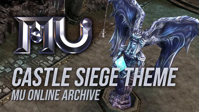 Mu Online - Castle Siege Theme Song смотреть онлайн