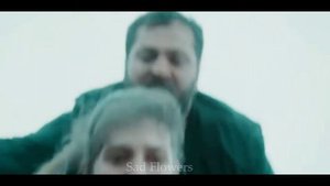 Страдания Кадер & Эйлюль/Обиженные цветы/Грустные моменты