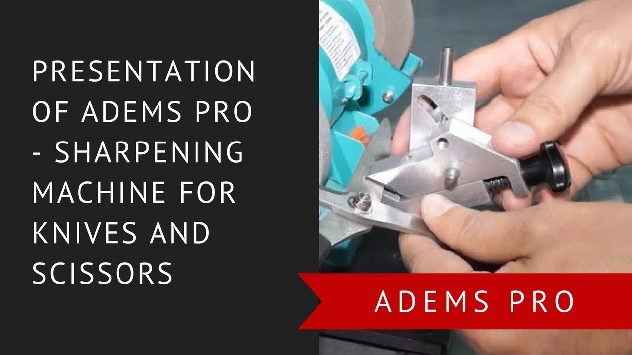ADEMS PRO – Scissor Sharpening Machines