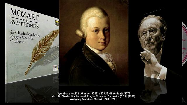 W.A. Mozart – Symphony No.25 in G minor, K.183_173dB (dir. Charles Mackerras, 1987)