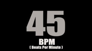 Metronome 45 BPM Edit By Time2You