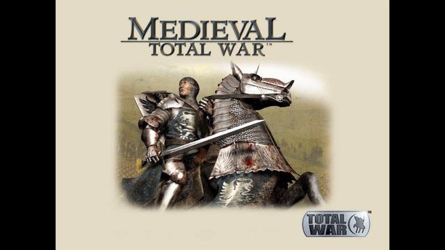 Medieval: Total War ~ European Mobilize Theme #3 ~ OST смотреть онлайн