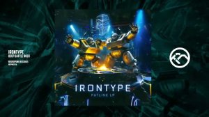 Irontype - Deep Battle Rock [Neuropunk Records]