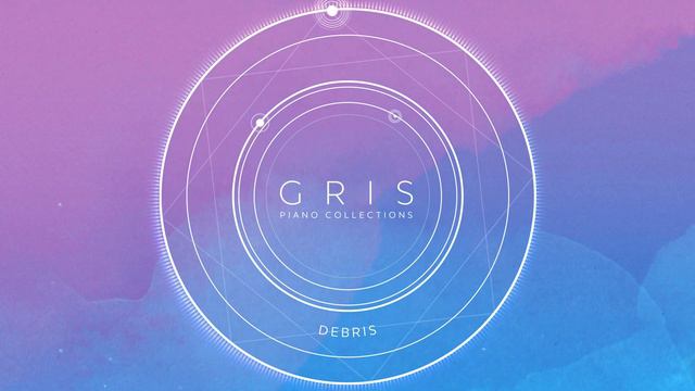 Gris Piano Collections. 02: Debris