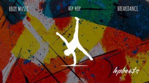 Breakdance Music 2023: New best Bboy Hip Hop Song