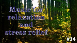 Music for relaxation and stress relief