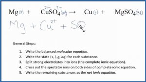 How to Write the Net Ionic Equation for Mg + CuSO4 = Cu + MgSO4