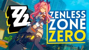 Zenless Zone Zero [трейлер к аниме игре]