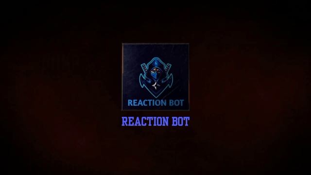 REACTION BOT Channel Intro & Outro Official. смотреть онлайн