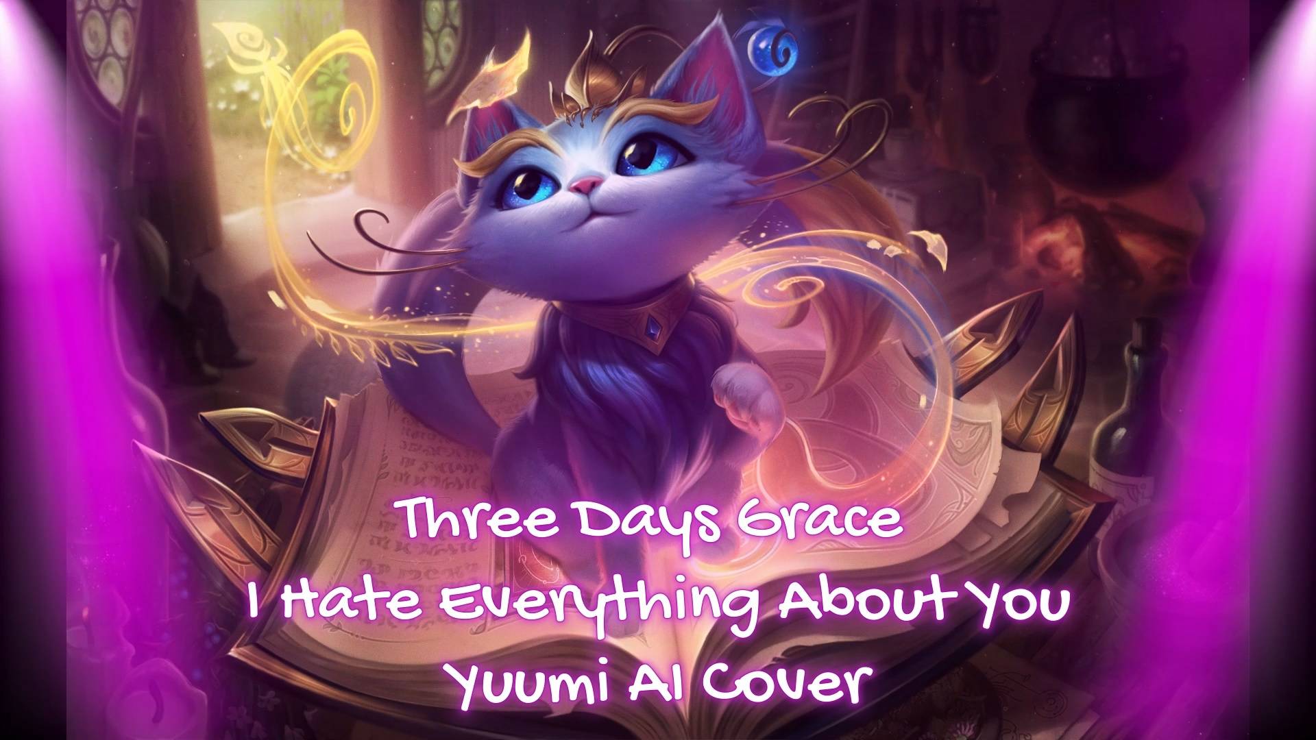 Three Days Grace - I Hate Everything About You Yuumi AI Cover