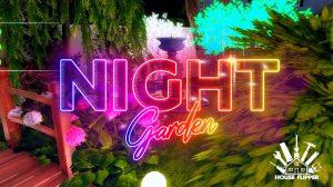 House Flipper: Ночной Cад